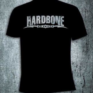 Hardbone “NO FRILLS” T-Shirt / Girlie Tank Top