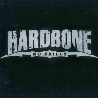 Hardbone “NO FRILLS” CD